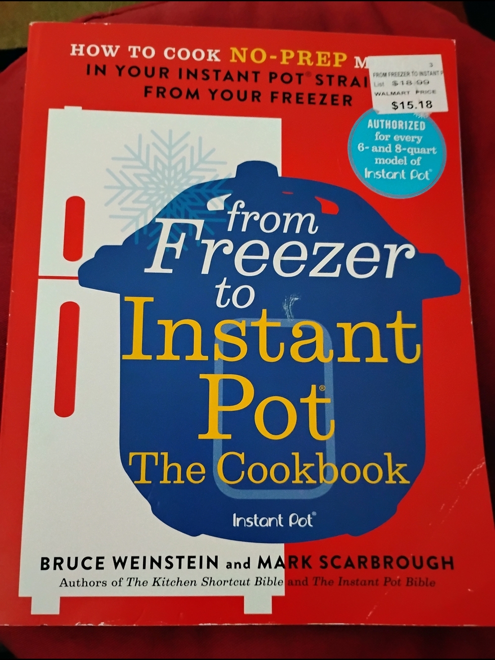 "From Freezer to Instant Pot" The Cookbook